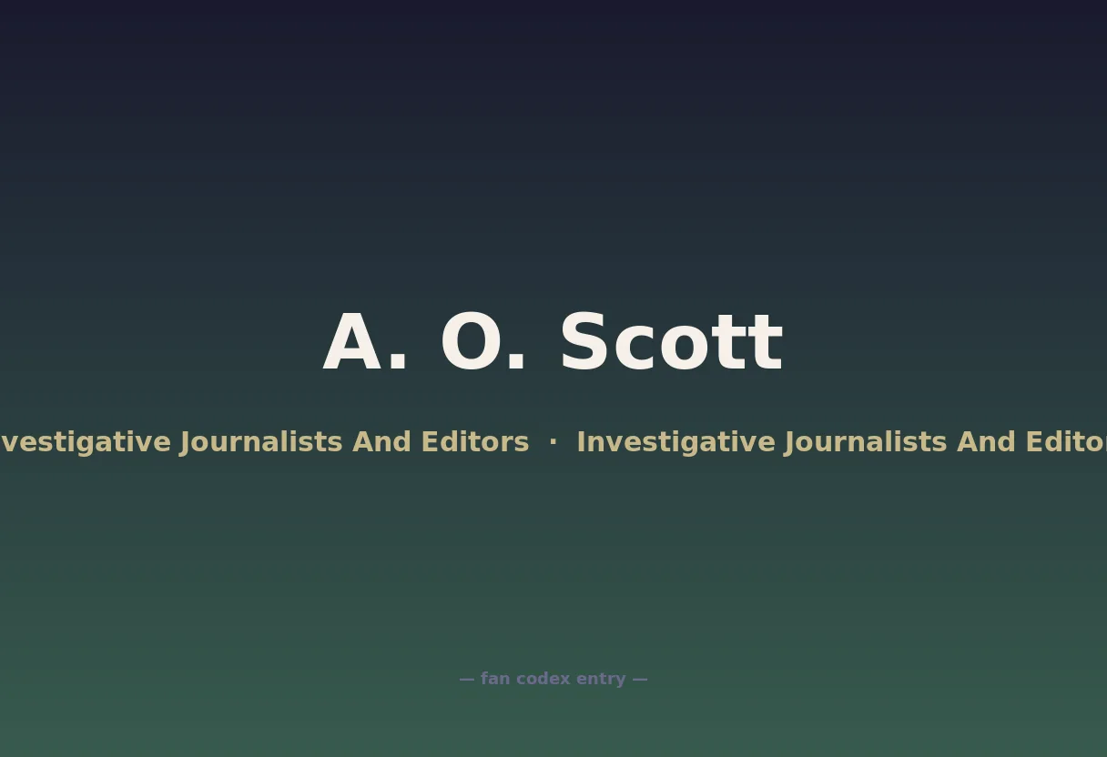 A. O. Scott